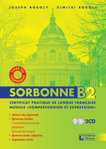  Roboly - Sorbonne B2 Certificat Pratique de Langue Française - Livre du Professeur