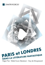 Εκδόσεις Roboly - Paris et Londres dans la littérature fantastique