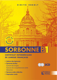 Εκδόσεις Roboly - Sorbonne B1 Certificat Intermédiare de Langue Française – Livre du professeur